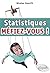 Statistiques by Nicolas Gauvrit Statistiques by Nicolas Gauvrit