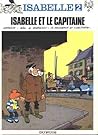Isabelle, Tome 2: Isabelle Et Le Capitaine