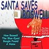 Santa Saves Boswell