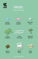 Drugs. Nove racconti italiani (Paperback)