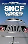 SNCF : La machine infernale