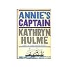 Annie's Captain by Kathryn Hulme