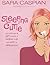Sleeping Cutie by Sara Caspian