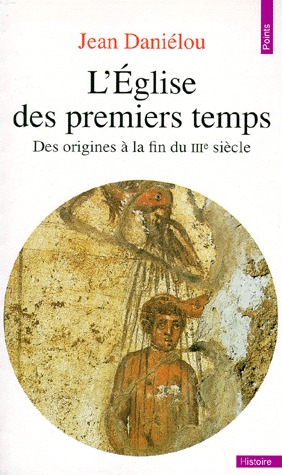 L’Église des premiers temps (Paperback)