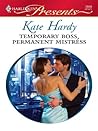 Temporary Boss, Permanent Mistress by Kate Hardy