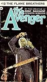 The Flame Breathers (The Avenger #12)
