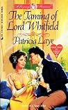 The Taming of Lord Whitfield The Taming of Lord Whitfield