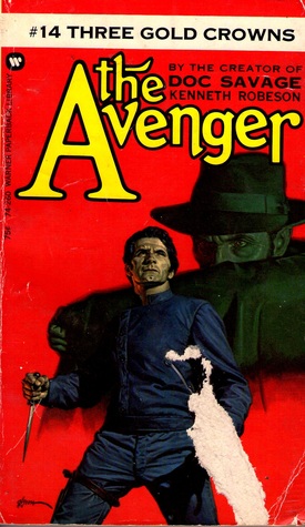 Three Gold Crowns (The Avenger #14)