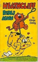 Heathcliff Rides Again