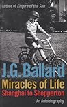 Miracles of Life: Shanghai to Shepperton: An Autobiography