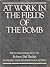 At Work in the Fields of the Bomb by Robert Del Tredici