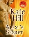 Alexi's Secret (Alex & Lourdes #1.5) Alexi's Secret (Alex & Lourdes #1.5)