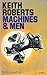 Machines and Men