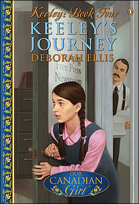 Keeley's Journey (Our Canadian Girl: Keeley, #4)