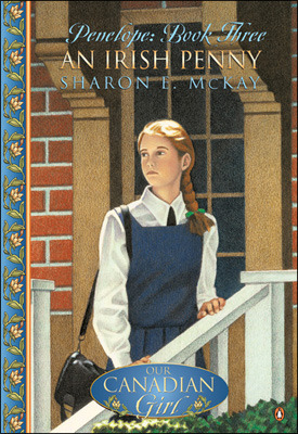 An Irish Penny (Our Canadian Girl: Penelope, #3)