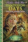Dandelion Days (Our Canadian Girl: Millie, #4) Dandelion Days (Our Canadian Girl: Millie, #4)