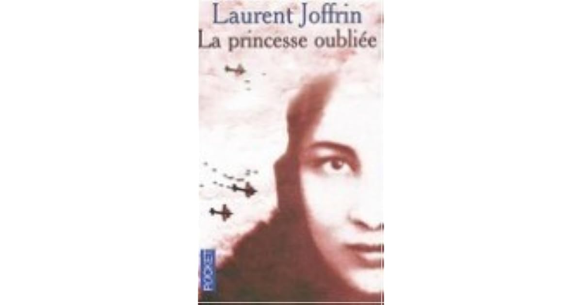 La Princesse oubliée by Laurent Joffrin