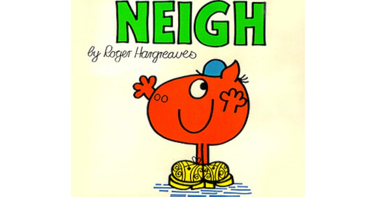Neigh by Roger Hargreaves