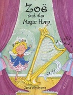 Zoë and the Magic Harp (Zoë)