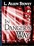 In Danger's Way
