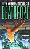 Deathport (Horror Writers of America)