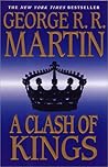 A Clash of Kings by George R.R. Martin
