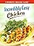 Incredibly Easy Chicken (Favorite Brand Name)