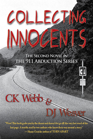 Collecting Innocents (The 911 Abductions, #2)