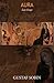 Aura: Last Essays