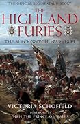 The Highland Furies: The Black Watch 1739-1899
