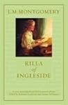 Rilla of Ingleside by L.M. Montgomery