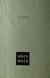 Mõru maik by Hiram Mõru maik by Hiram