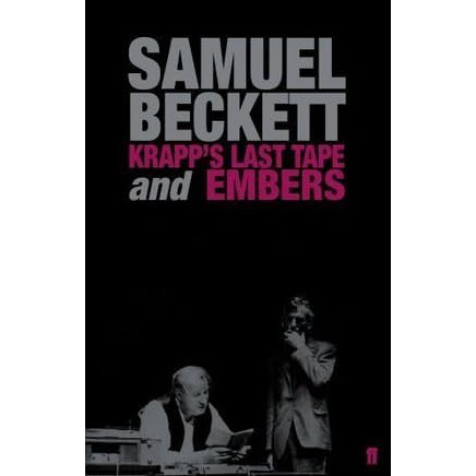 Krapp's Last Tape & Embers by Samuel Beckett — Reviews, Discussion