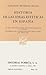 Historia de las Ideas Estéticas en España: Las Ideas Estéticas entre los Griegos y Latinos. Desarrollo de las Ideas Estéticas hasta Fines del Siglo XVII. (Sepan Cuantos, #475)