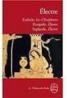 Les Choéphores, Euripide by Sophocle