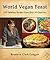 World Vegan Feast: 200 Fabu...