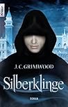 Silberklinge by Jon Courtenay Grimwood