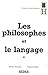 Les philosophes et le langage, tome 1 by Huisman