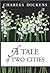 A Tale of Two Cities by Charles Dickens
