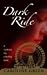 Dark Ride by Caroline  Green