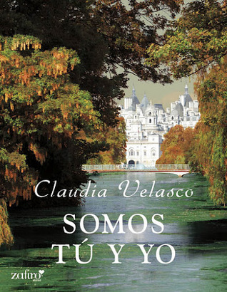 Somos tú y yo (ebook)