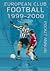 European Club Football Pocket Annual 1999-2000