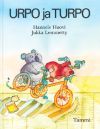 Urpo ja Turpo (Finnish Edition)
