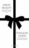 Tödliche Gaben: D...