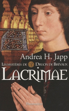 Lacrimae (Les mystères de Druon de Brévaux #2)