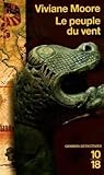 Le peuple du vent by Moore Viviane
