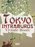 Tokyo intramuros