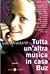 Tutta un'altra musica in casa Buz
