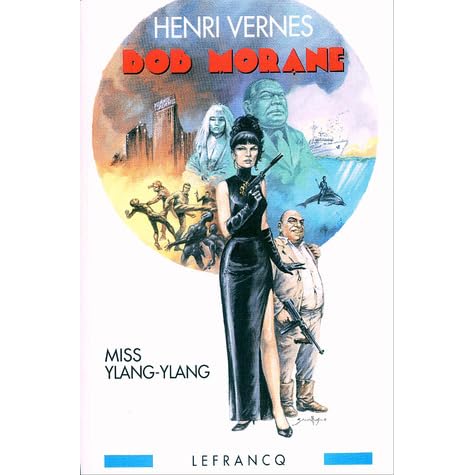 Miss Ylang Ylang By Henri Vernes