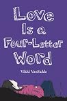 Love Is a Four-Le...